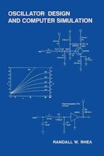 Oscillator Design and Computer Simulation