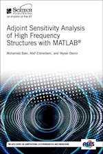 Adjoint Sensitivity Analysis of High Frequency Structures with MATLAB(R)