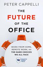 The Future of the Office