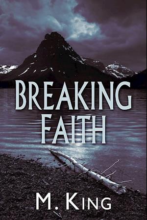 Breaking Faith