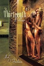 The Thirteenth Pillar