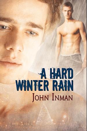 A Hard Winter Rain