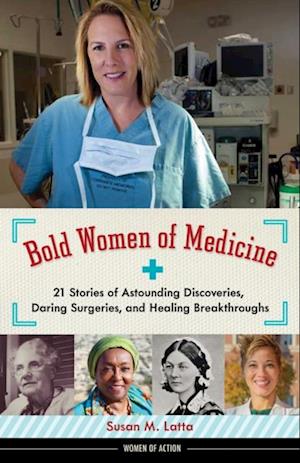 Bold Women of Medicine