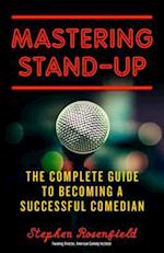 Mastering Stand-Up