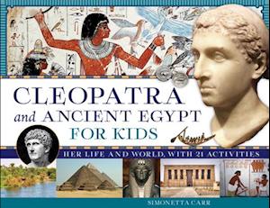 Cleopatra and Ancient Egypt for Kids, 69