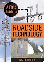 Field Guide to Rodside Technology