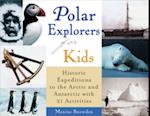 Polar Explorers for Kids