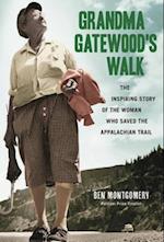 Grandma Gatewood''s Walk