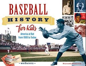 Baseball History for Kids