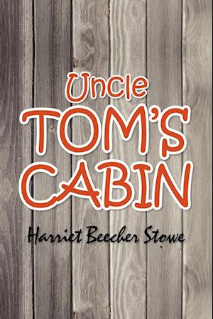 Uncle Tom's Cabin