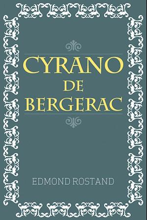 Cyrano De Bergerac