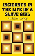 Incidents in the Life of a Slave Girl