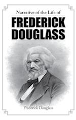 Narrative of the Life of Frederick Douglass