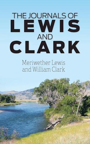 The Journals of Lewis and Clark