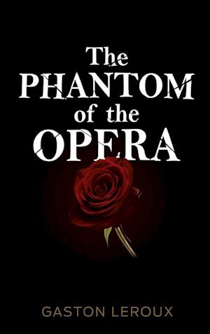 The Phantom of the Opera