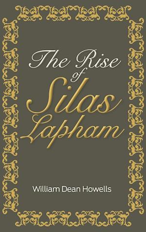 The Rise of Silas Lapham