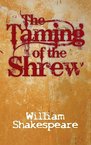 The Taming of the Shrew