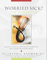 Worried Sick? The Workbook
