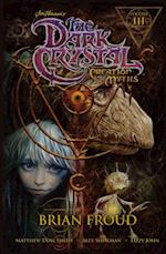 Jim Henson's The Dark Crystal: Creation Myths Vol. 3