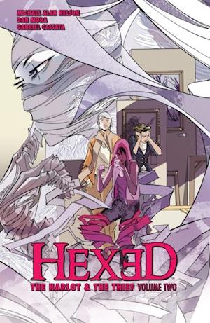 Hexed: The Harlot and the Thief Vol. 2