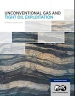 Unconventional Gas and Tight Oil Exploitation 