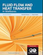 Fluid Flow and Heat Transfer in Wellbores, 2nd Edition 