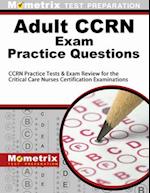 Adult Ccrn Exam Practice Questions