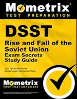 DSST Rise and Fall of the Soviet Union Exam Secrets Study Guide