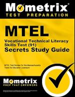 MTEL Vocational Technical Literacy Skills Test (91) Secrets Study Guide