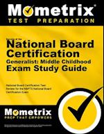 Secrets of the National Board Certification Generalist