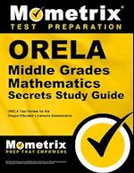 Orela Middle Grades Mathematics Secrets Study Guide