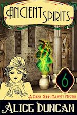 Ancient Spirits (A Daisy Gumm Majesty Mystery, Book 6)