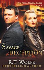 Savage Deception (The Nickie Savage Series, Book 1)