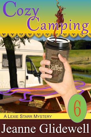 Cozy Camping (A Lexie Starr Mystery, Book 6)