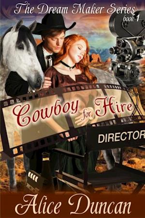 Cowboy for Hire (The Dream Maker Series, Book 1)