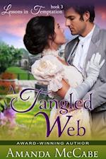 Tangled Web (Lessons in Temptation Series, Book 3)