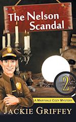 The Nelson Scandal (A Maryvale Cozy Mystery, Book 2)