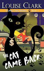 The Cat Came Back (The 9 Lives Cozy Mystery Series, Book 1)
