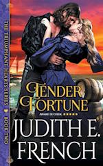 Tender Fortune (The Triumphant Hearts Series, Book 2)