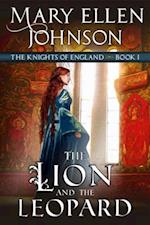 Lion and the Leopard (The Knights of England Series, Book 1)