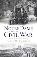 Notre Dame and the Civil War