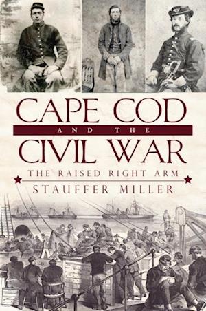 Cape Cod and the Civil War