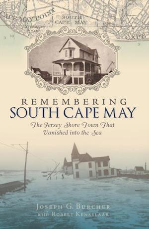 Remembering South Cape May