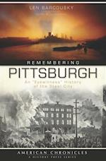 Remembering Pittsburgh