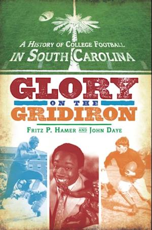 History of College Football in South Carolina