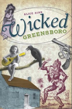 Wicked Greensboro