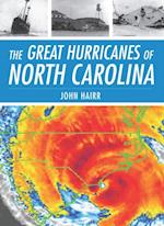 Great Hurricanes of North Carolina