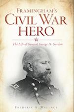 Framingham's Civil War Hero