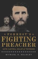 Forrest's Fighting Preacher