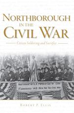 Northborough in the Civil War